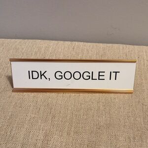 Gold and White Desk Sign
